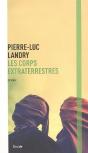 Les Corps Extraterrestres - Preview