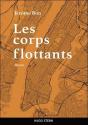 Les Corps Flottants - Preview