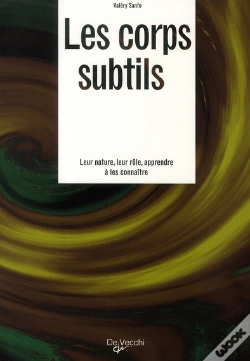 Capa do artigo Les Corps Subtils ; Leur Nature, Leur Rôle, Apprendre À Les Connaître