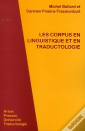 Les Corpus En Linguistique Et En Traductologie
