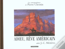 Capa do artigo Les Correspondances De Pierre Christin Tome 7 ; Adieu, Rêve Américain