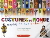 Les Costumes Du Monde Expliqués Aux Enfants