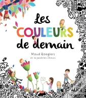 Les Couleurs De Demain