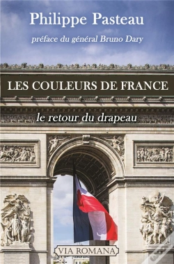 Capa do artigo Les Couleurs De France ; Le Retour Du Drapeau