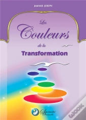 Les Couleurs De La Transformation