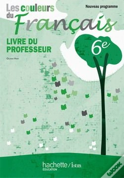 Capa do artigo Les Couleurs Du Français ; 6ème ; Livre Du Professeur (Édition 2009)