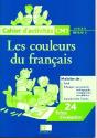 Les Couleurs Du Français ; Cm1 ; Cycle 3/Niveau 2 ; Cahier  D'Activités - Preview