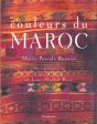 Les Couleurs Du Maroc - Preview