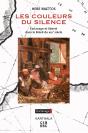 Les Couleurs Du Silence ; Esclavage Et Liberté Dans Le Brésil Du Xixe Siècle - Preview