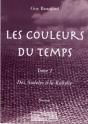 Les Couleurs Du Temps T.1 ; Des Andelys À La Kabylie - Preview