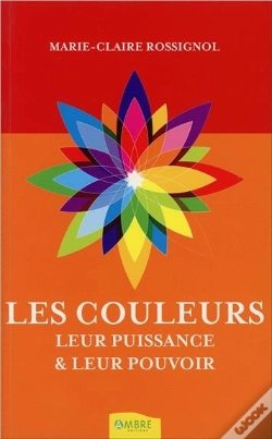 Capa do artigo Les Couleurs, Leur Puissance & Leur Pouvoir