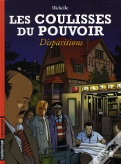 Capa do artigo Les Coulisses Du Pouvoir T.7 ; Disparitions