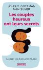 Les Couples Heureux Ont Leurs Secrets ; Les Sept Lois De La Réussite - Preview