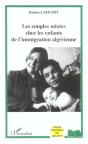 Les Couples Mixtes Chez Les Enfants De L'Immigration Algerienne - Preview