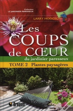 Capa do artigo Les Coups De Coeur Du Jardinier Paresseux T.2