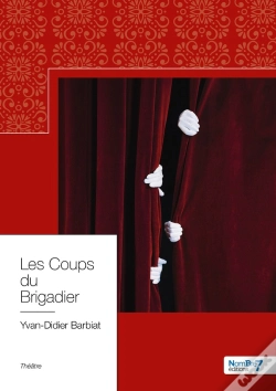 Capa do artigo Les Coups Du Brigadier