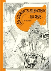 Les Courants Silencieux Du Rêve T.1