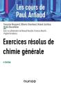 Les Cours De Paul Arnaud : Exercices Résolus De Chimie Générale (4e Édition) - Preview