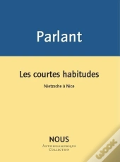 Les Courtes Habitudes