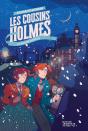 Les Cousins Holmes Tome 1 : La Bague Royale - Preview