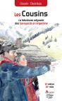 Les Cousins - La Fabuleuse Odyssee Des Savoyards En Argentine - Preview