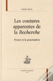 Capa do artigo Les Coutures Apparentes De La Recherche ; Proust Et La Ponctuation