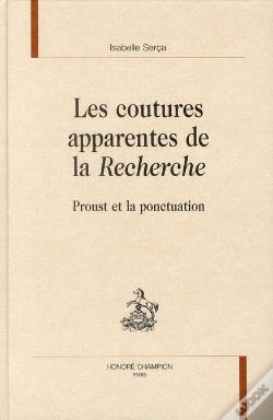 Capa do artigo Les Coutures Apparentes De La Recherche ; Proust Et La Ponctuation