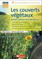 Les Couverts Végétaux ; Gestion Pratique De L'Interculture - Preview