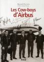 Les Cows-Boys D'Airbus ; Carnet De Bord D'Un Pilote (1972-1997) - Preview