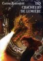 Les Cracheurs De Lumiere - Preview