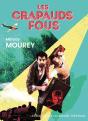 Les Crapauds Fous - Preview