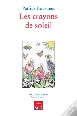 Capa do artigo Les Crayons De Soleil - 6 Romans + Fr