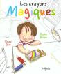 Les Crayons Magiques - Preview