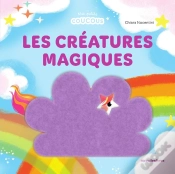 Capa do artigo Les Créatures Magiques - Mes Petits Coucous : Livre À Flaps En Feutrine - Dès 1 An