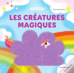 Capa do artigo Les Créatures Magiques - Mes Petits Coucous : Livre À Flaps En Feutrine - Dès 1 An