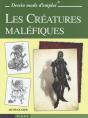 Les Creatures Malefiques - Preview