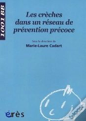 Capa do artigo Les Crèches Dans Un Réseau De Prévention Précoce