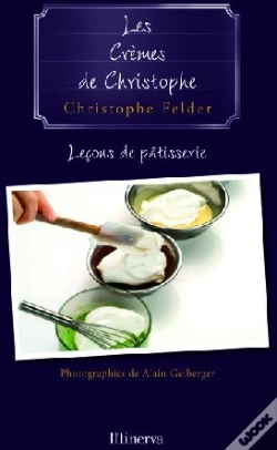 Capa do artigo Les Cremes De Christophe ; Lecons De Patisserie