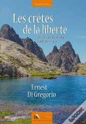 Les Crêtes De La Liberté