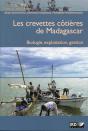 Les Crevettes Cotières De Madagascar ; Biologie, Exploitation, Gestion - Preview