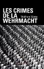 Les Crimes De La Wehrmacht - Preview