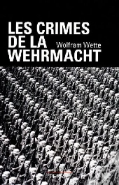 Les Crimes De La Wehrmacht