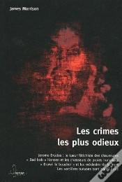 Capa do artigo Les Crimes Les Plus Odieux Jamais Commis