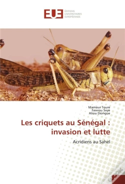 Capa do artigo Les Criquets Au Senegal : Invasion Et Lutte