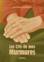 Les Cris De Mes Murmures - Preview