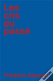 Capa do artigo Les Cris Du Passé