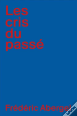 Capa do artigo Les Cris Du Passé
