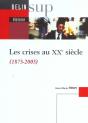 Les Crises Au Xx Siecle - Preview