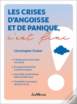 Capa do artigo Les Crises D'Angoisse Et De Panique, C'Est Fini !