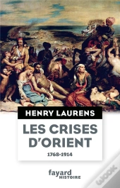 Les Crises D'Orient